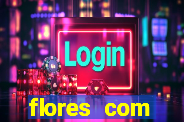 flores com significados tristes